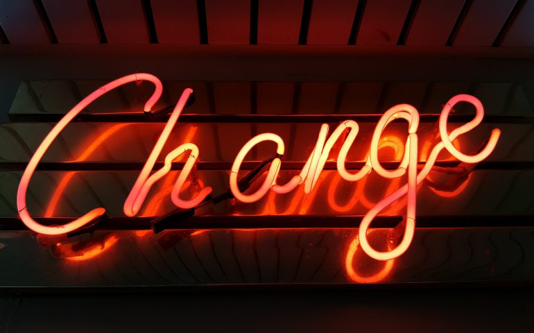 sign that says change